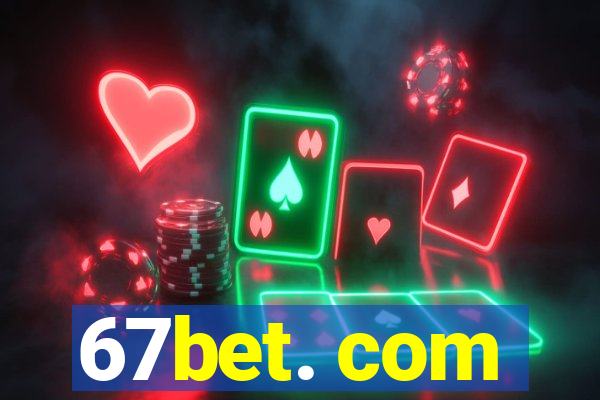 67bet. com